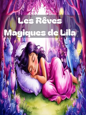 cover image of Les Rêves Magiques de Lila